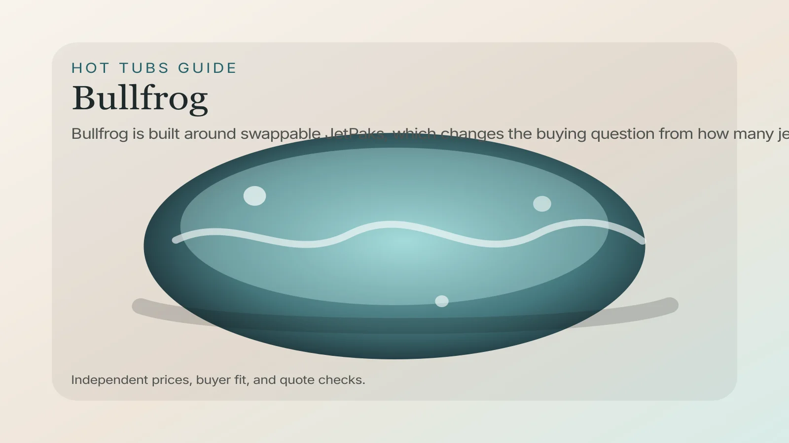 Bullfrog hot tub hero image