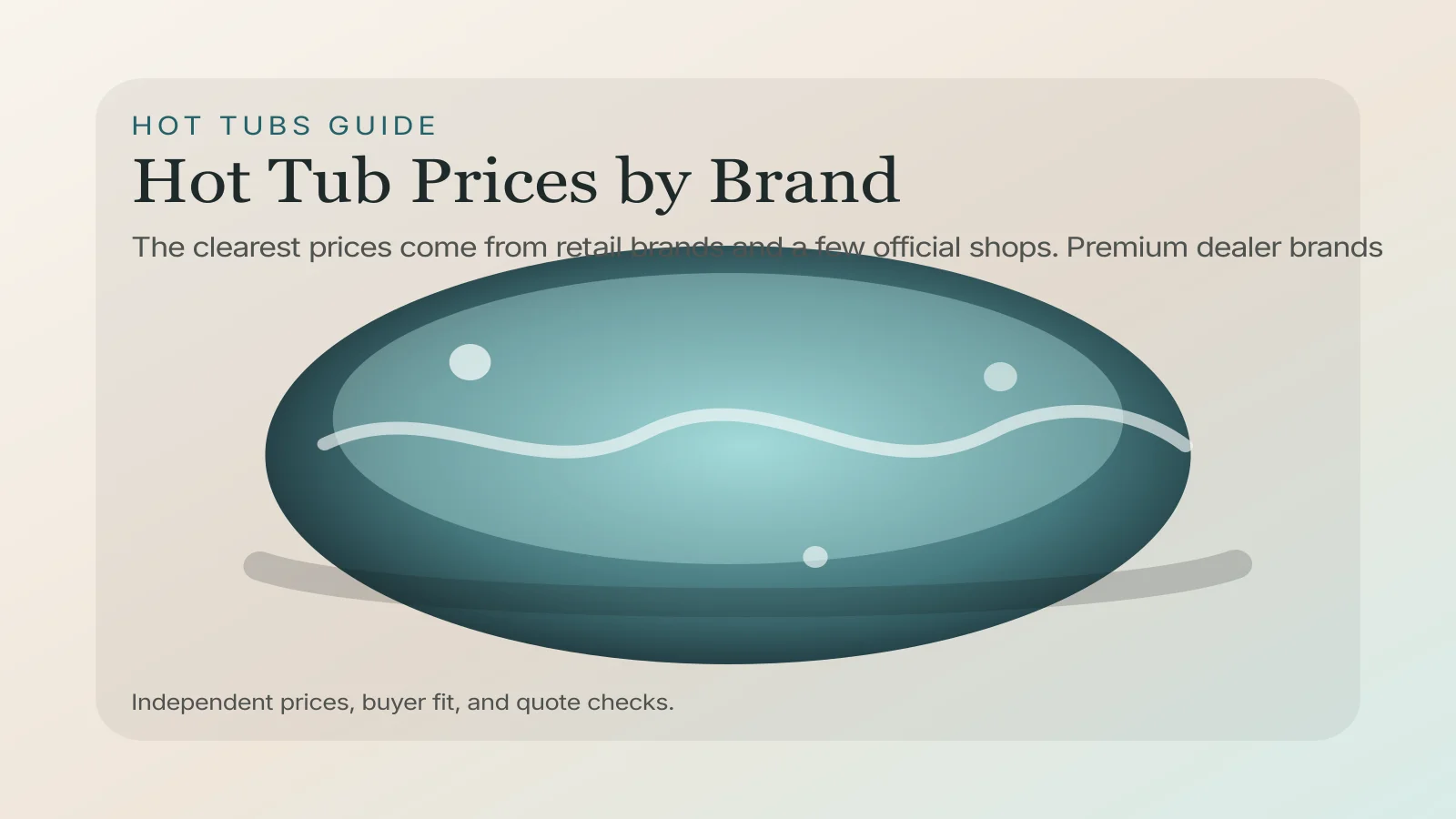 Hot Tub Prices by Brand: 2026 Research Table